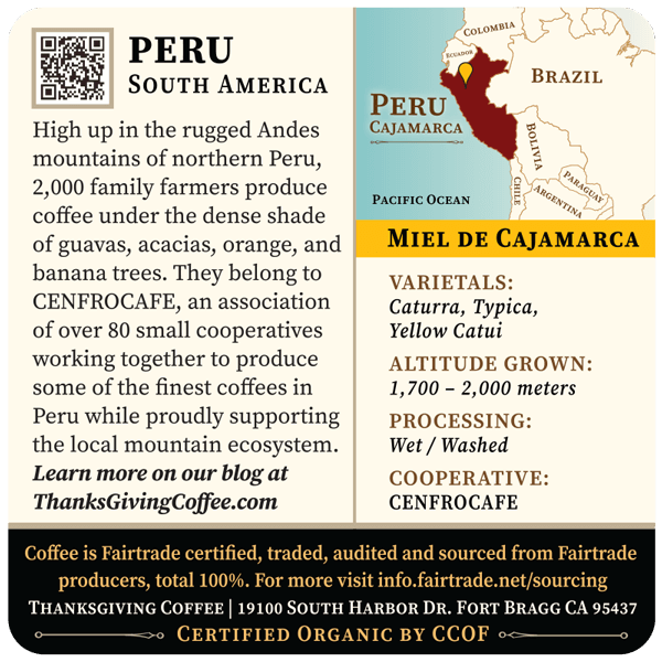 Back label of Peru Cajamarca light roast coffee bag by Thanksgiving Coffee Company, showcasing product details and branding.