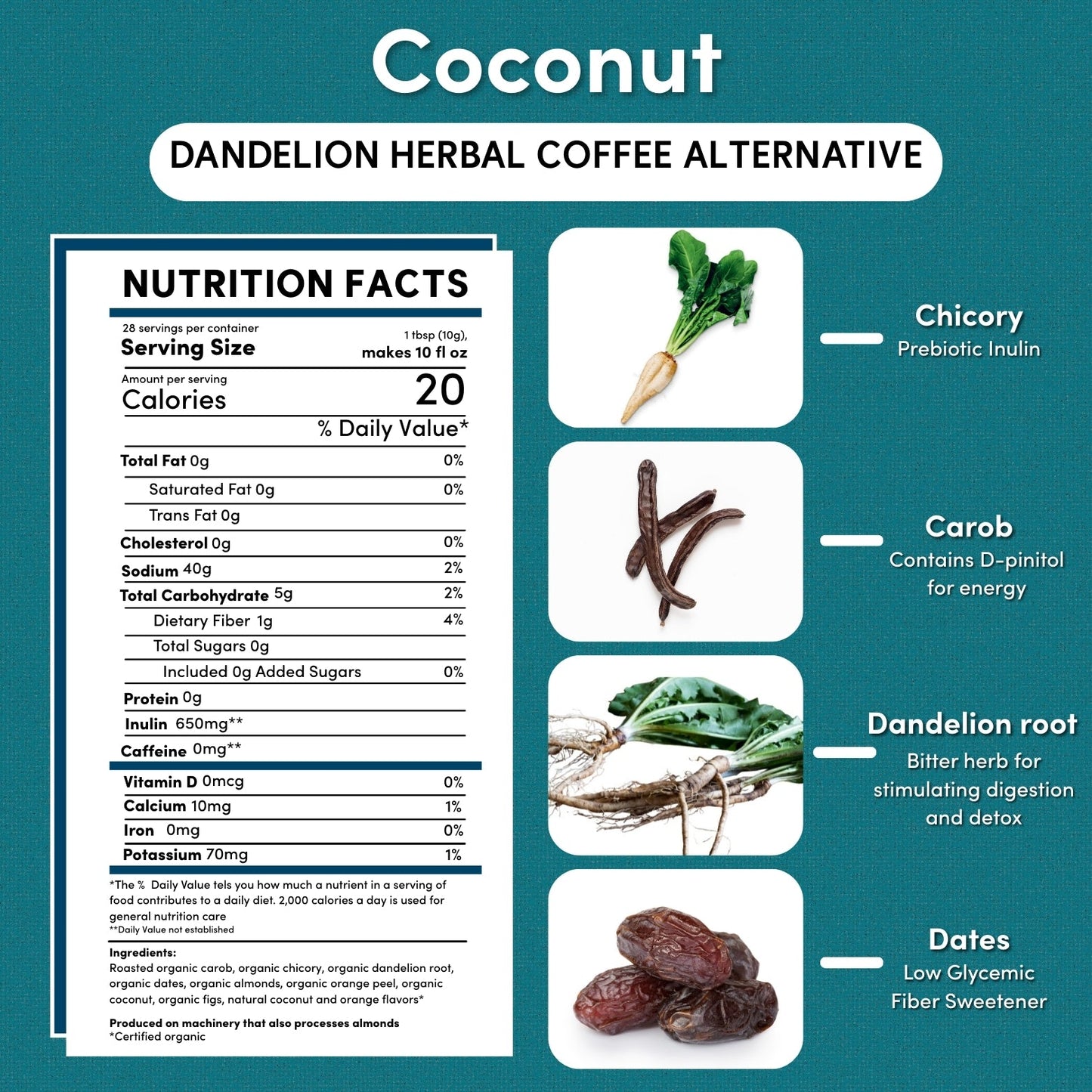 10-ounce bottle of Teeccino Dandelion Coconut Herbal Coffee, showcasing the herbal coffee product with coconut flavor.