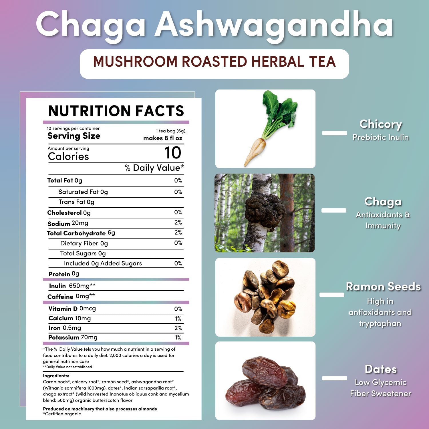 Herbal tea box featuring Chaga, Ashwagandha, and Butterscotch flavor from Teeccino, with tea bags and packaging visible.