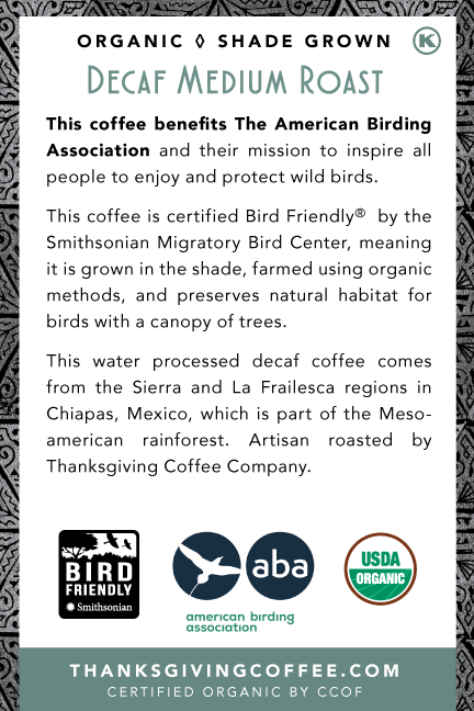 Decaf medium roast coffee bag from Thanksgiving Coffee Company with SongBird Decaf branding and natural coffee packaging design.