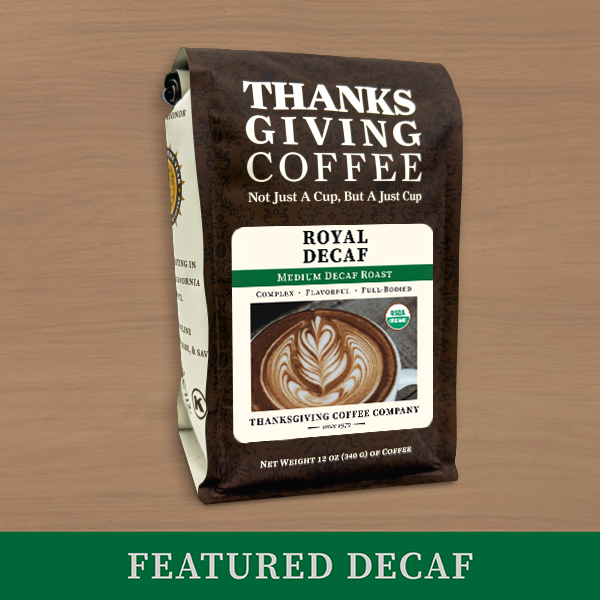 Bag of Royal Decaf medium roast coffee by Thanksgiving Coffee Company, featuring the decaf coffee bag with branding and packaging details.