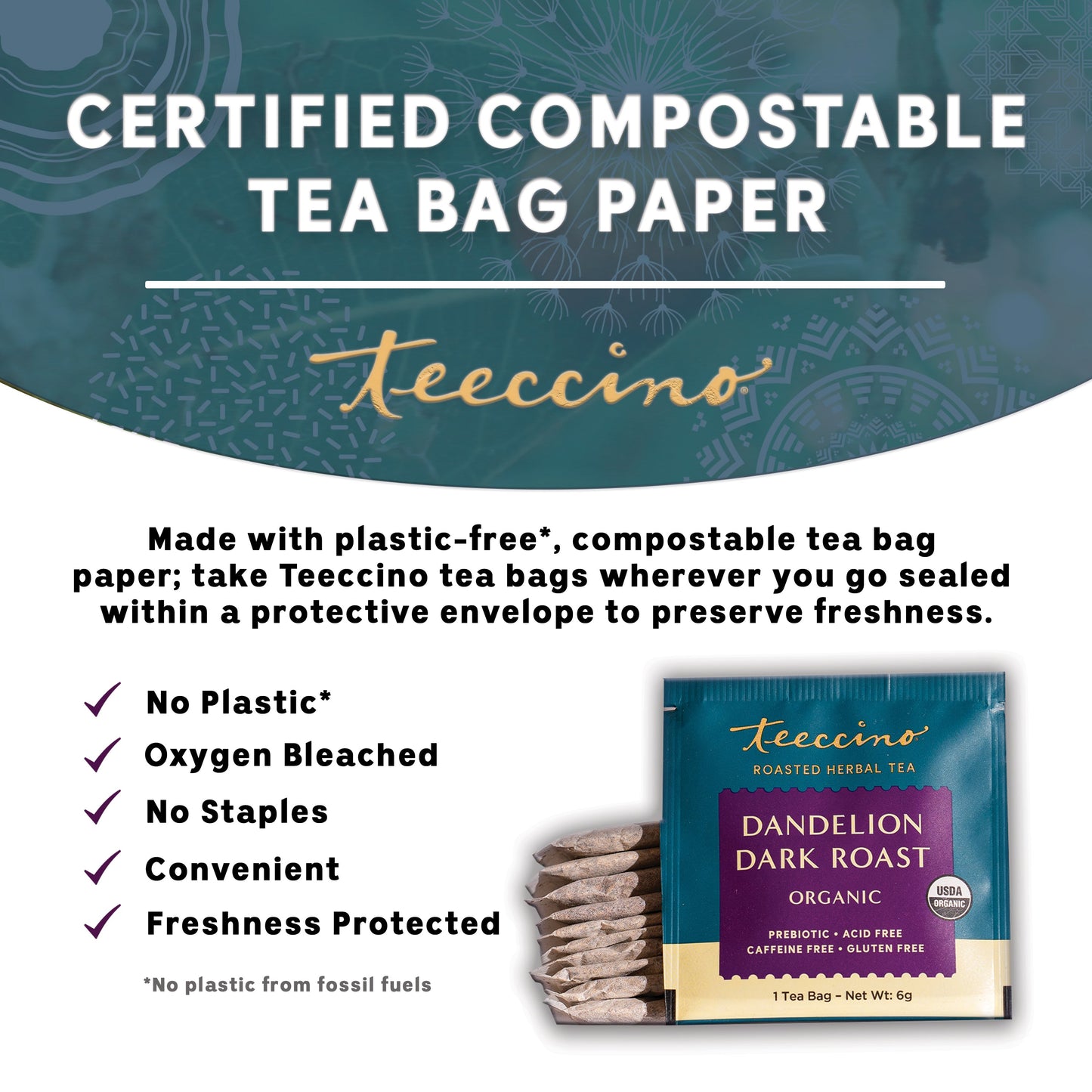 Eco-friendly tea bag of Teeccino Dandelion Dark Roast Herbal Tea, showing the herbal tea packaging and leaf details.